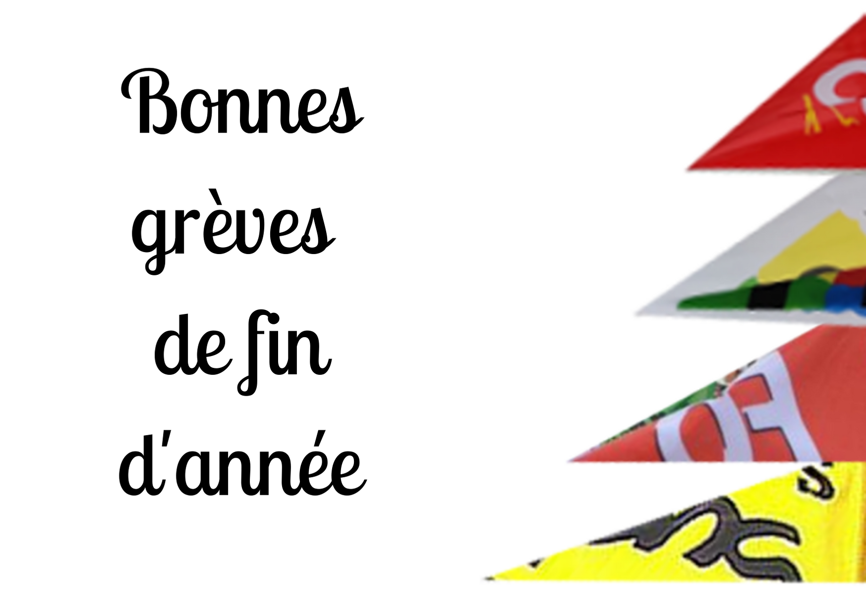 Bonnes grèves de fin d'année.png